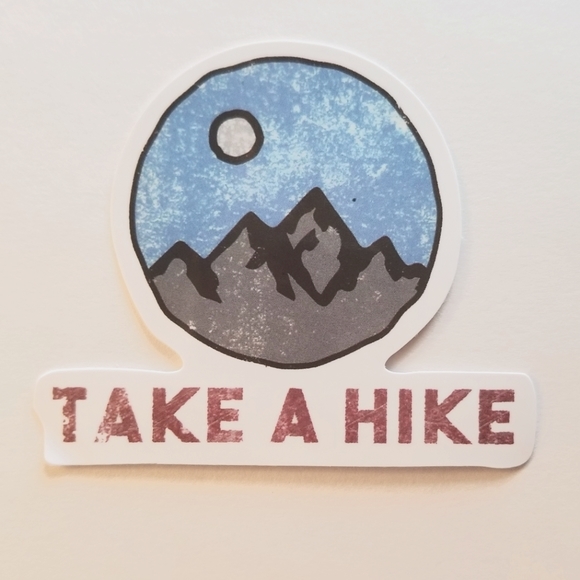 10/$10 Take A Hike Sticker - Picture 1 of 1